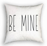 Be Mine - pillow cover (Rae Dunn)