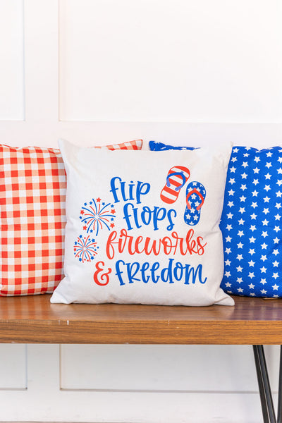 Flip Flops, Fireworks, & Freedom - pillow cover
